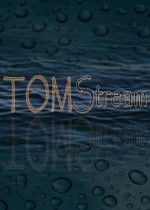 TOMStream