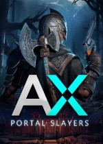 AX : PORTAL SLAYERS